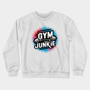 Gym Junkie Crewneck Sweatshirt